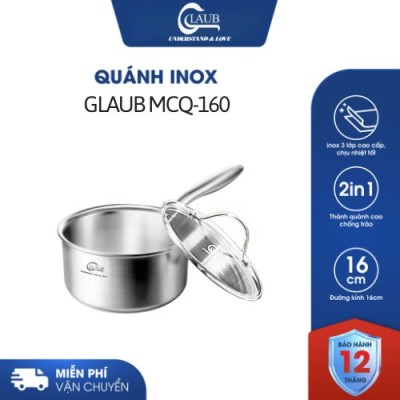 Quánh inox GLAUB MCQ-160 3 Lớp Cao Cấp