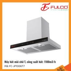 Máy hút mùi Fulco FC-JP1006T7 | Công suất hút 1100m3/h, độ ồn <50dB